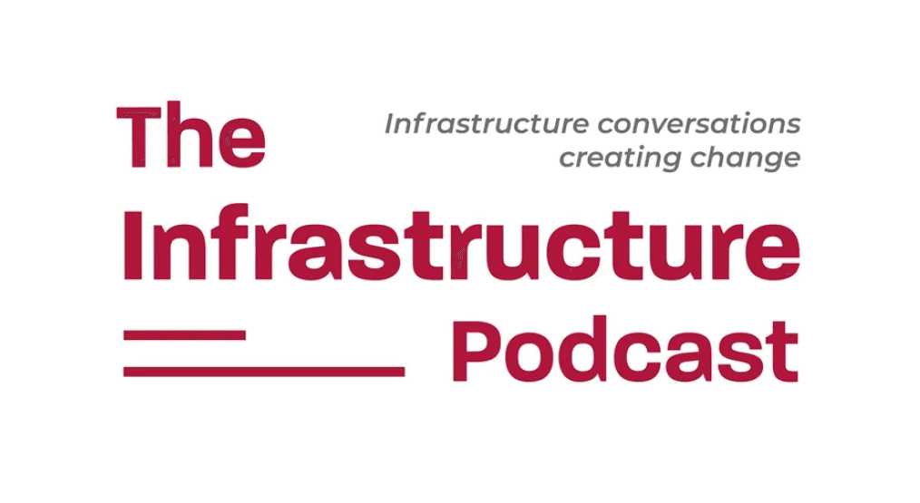 INFRASTRUCTURE – Podcast